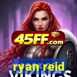 ryan reid